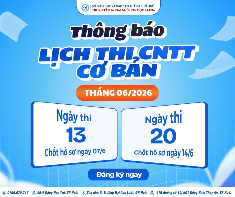 THÔNG BÁO LỊCH THI CHỨNG CHỈ ỨNG DỤNG CNTT CƠ BẢN – THÁNG 06/2026 (Cập nhật ngày 01/06/2026)