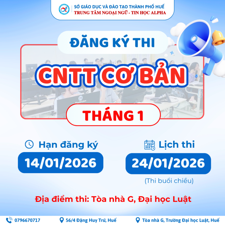 THÔNG BÁO LỊCH THI CHUẨN ỨNG DỤNG CNTT CƠ BẢN – THÁNG 01/2026 (Cập nhật mới ngày 07/01/2026)