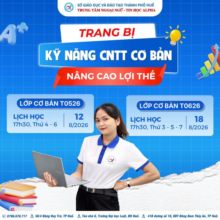 THÔNG BÁO KHAI GIẢNG KHÓA CNTT CƠ BẢN THÁNG 8/2026 (Cập nhật mới ngày 05/08/2026)